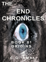 The End Chronicles Book 01: Origins