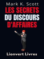 Les Secrets Du Discours D'affaires: Collection Liberté Financière, #5