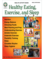Healthy Eating, Exercise, and Sleep