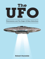 The UFO Phenomenon and The Origin Of Mass Extinctions