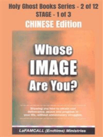 WHOSE IMAGE ARE YOU? - Showing you how to obtain real deliverance, peace and progress in your life, without unnecessary struggles - CHINESE EDITION