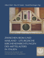 Zwischen Rom und Mailand – Liturgische Kircheneinrichtungen des Mittelalters in Italien: Historische Kontexte und interdisziplinäre Perspektiven
