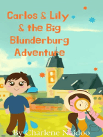 Carlos & Lily & the Big Blunderburg Adventure