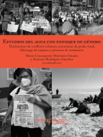 Estudios del agua con enfoque de género: Testimonios de conflictos urbanos, estructuras de poder rural, liderazgo de mujeres y procesos de resistencia