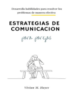 Estrategias de comunicación para parejas. Desarrolla habilidades para resolver los problemas de manera efectiva