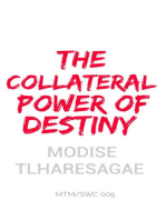 The Collateral Power of Destiny: Growers Series, #2