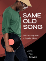 Same Old Song: The Enduring Past in Popular Music