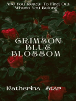 Crimson Blue Blossom: Part 1: The Short Story Collection