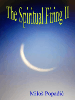 The Spiritual Firing II