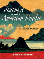 Journeys in the American Pacific: A Travel Memoir