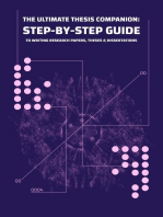 The Ultimate Thesis Companion A Step-by-Step Guide to Writing Research Papers, Theses, and Dissertations with Confidence