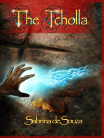 The Tcholla