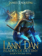 Lann Dàn – Blades of Destiny: Destiny Cycle One
