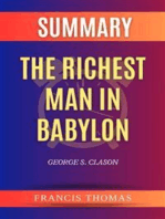 Summary of The Richest Man In Babylon by George S. Clason: A Comprehensive Summary
