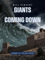 Giants Coming Down: A Journey of Faith and Triumph