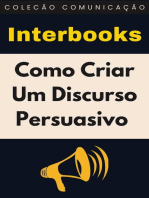 Como Criar Um Discurso Persuasivo: Coleção Comunicação, #3