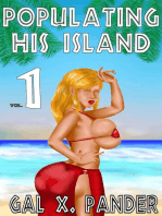 Populating His Island, Vol. 1