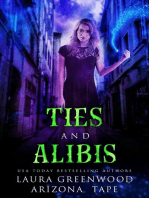 Ties and Alibis