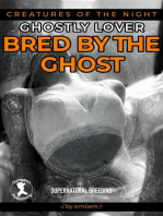 Bred by the Ghost