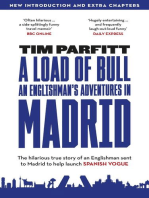 A Load of Bull - An Englishman's Adventures in Madrid