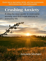 Crushing Anxiety