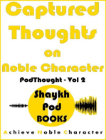 Captured Thoughts on Noble Character