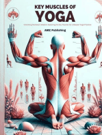 Key Muscles of Yoga : Unlocking the Body's Wisdom: Exploring the Key Muscles for a Deeper Yoga Practice