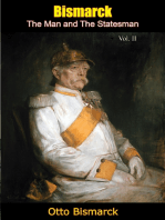 Bismarck, The Man and The Statesman Vol. II