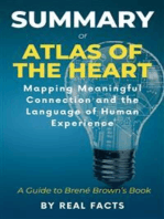 Summary of Atlas of the Heart: Mapping Meaningful Connection and the Language of Human Experience: A Guide to Brené Brown’s Book