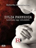 IULIA FARNESIA- Levelek Egy Lélektől: Giulia Farnese Igazi Története