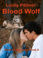 Blood Wolf: Wolf of My Heart, #6