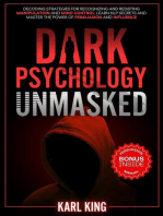 Dark Psychology Unmasked: Decoding Strategies for Recognizing and Resisting Manipulation and Mind Control. Learn NLP Secrets and Master the Power of Persuasion and Influence: Mind Control Techniques, #2