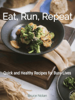 Eat, Run, Repeat