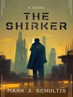 The Shirker