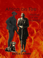 Africa on Fire: The End of the Beginning