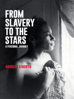 From Slavery to the Stars: A Personal Journey