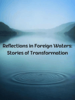 Reflections in Foreign Waters