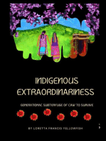 Indigenous Extraordinariness