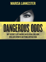 Dangerous Odds