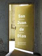 San Juan de Dios: Guía crítica del conjunto hospitalario de Bogotá