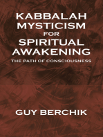 Kabbalah Mysticism for Spiritual Awakening: The Path of Consciousness