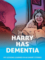 Harry Has Dementia