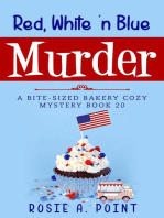 Red, White 'n Blue Murder: A Bite-sized Bakery Cozy Mystery, #20