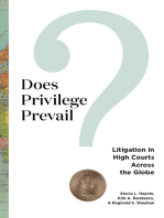 Does Privilege Prevail?: Litigation in High Courts across the Globe