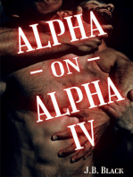 Alpha-On-Alpha IV
