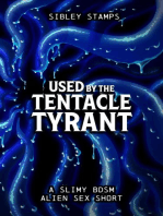 Used By The Tentacle Tyrant