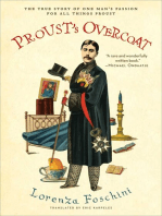 Proust's Overcoat: The True Story of One Man's Passion for All Things Proust