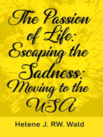 The Passion of Life