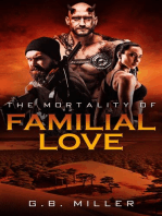 The Mortality of Familial Love