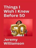 Things I Wish I Knew Before 50